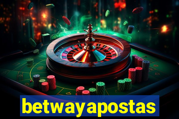 betwayapostas