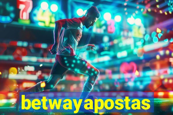 betwayapostas