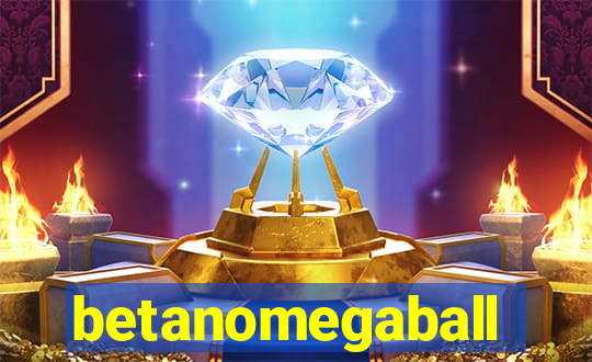 betanomegaball