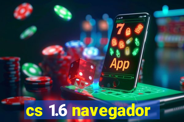 cs 1.6 navegador