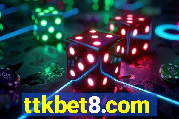 ttkbet8.com