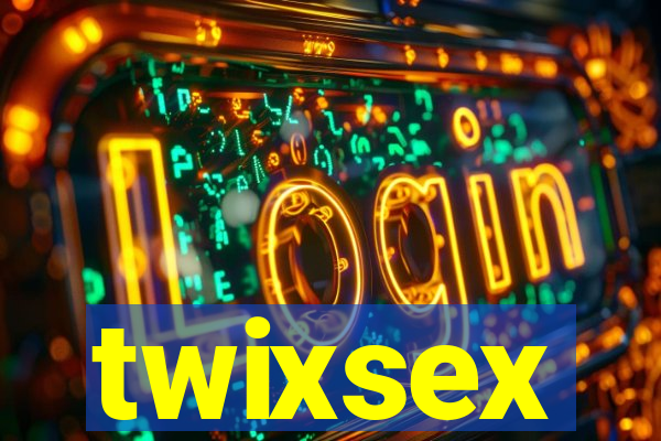 twixsex