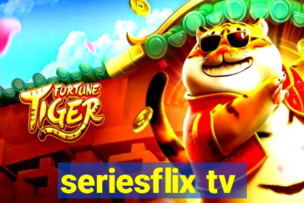 seriesflix tv