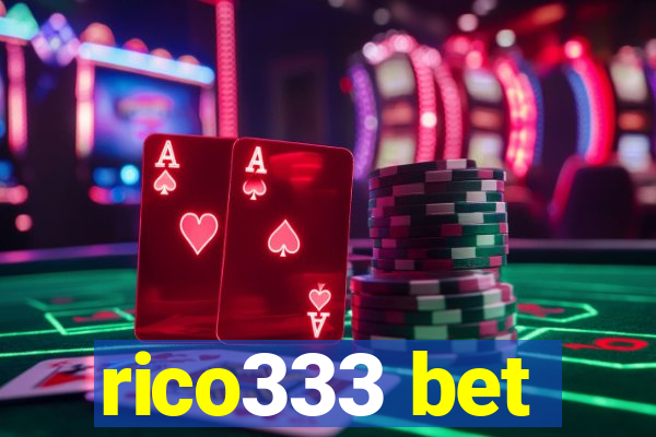 rico333 bet