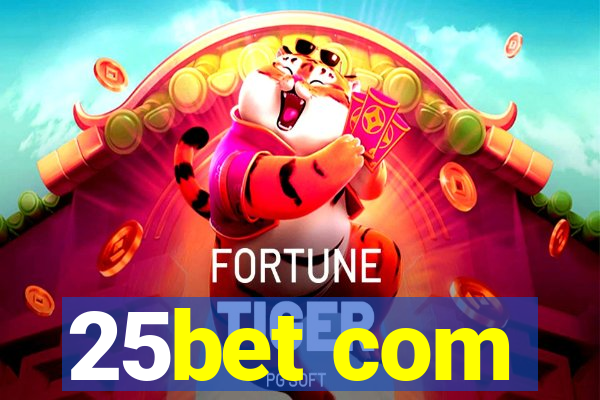 25bet com