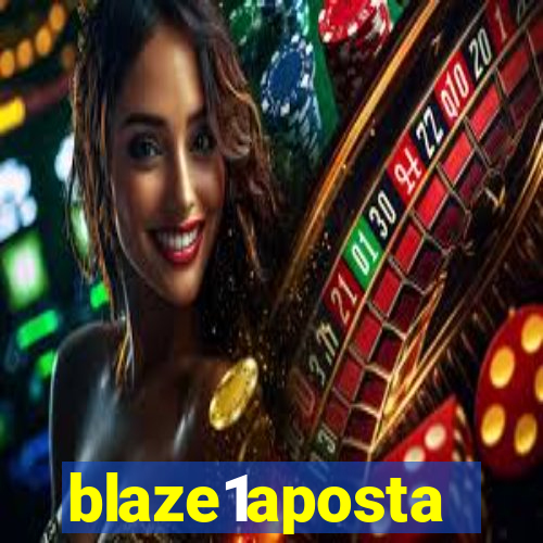 blaze1aposta