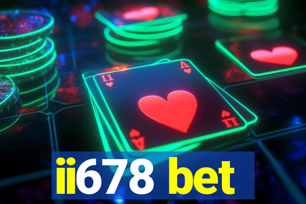 ii678 bet