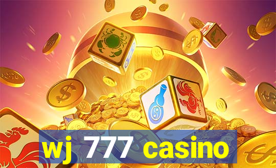 wj 777 casino