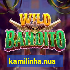 kamilinha.nua