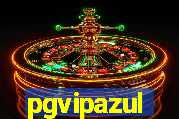 pgvipazul