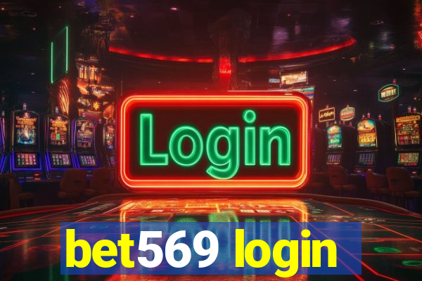 bet569 login