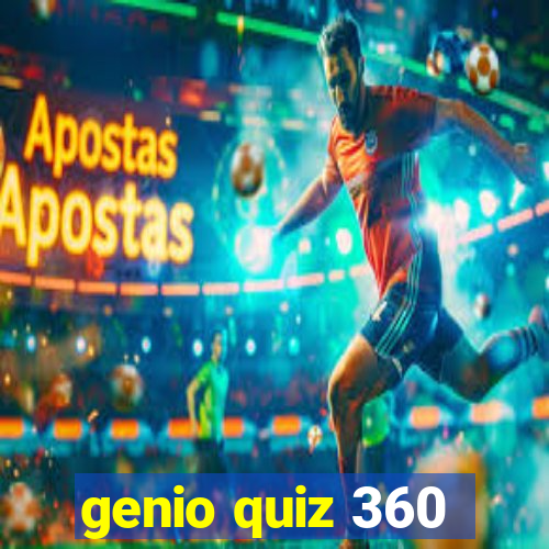 genio quiz 360