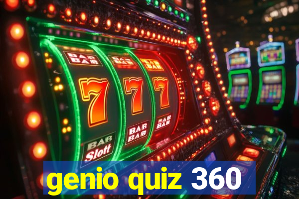 genio quiz 360