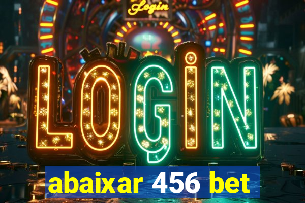 abaixar 456 bet