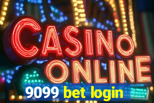 9099 bet login