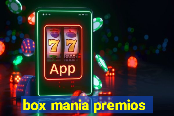 box mania premios