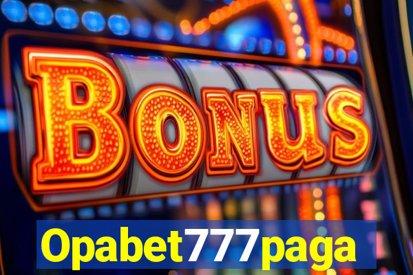 Opabet777paga