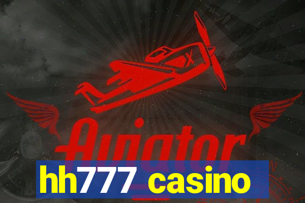 hh777 casino