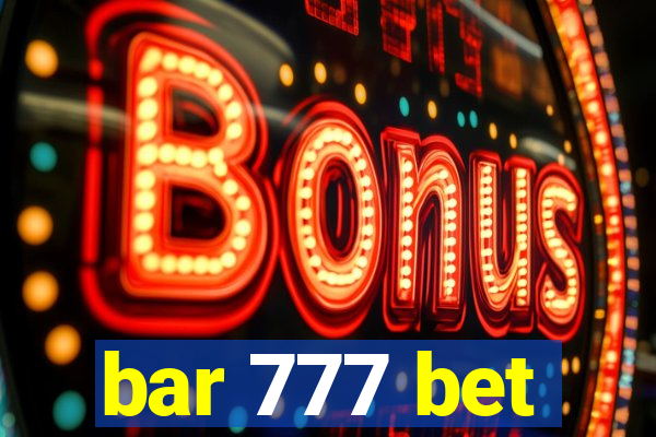 bar 777 bet