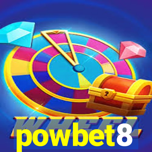 powbet8