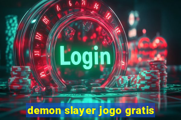 demon slayer jogo gratis