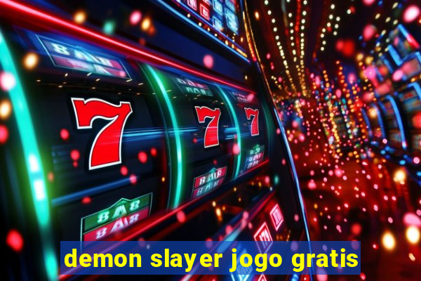 demon slayer jogo gratis