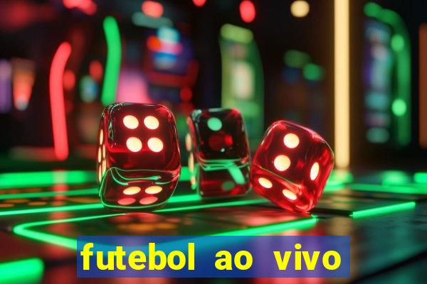 futebol ao vivo max tv