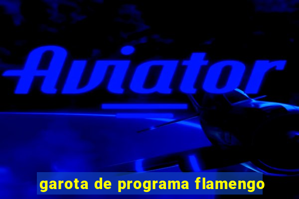 garota de programa flamengo