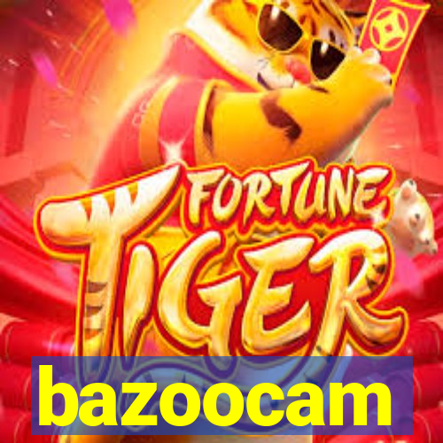 bazoocam