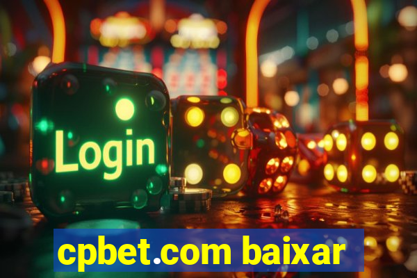 cpbet.com baixar