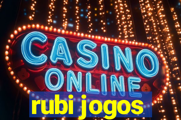 rubi jogos