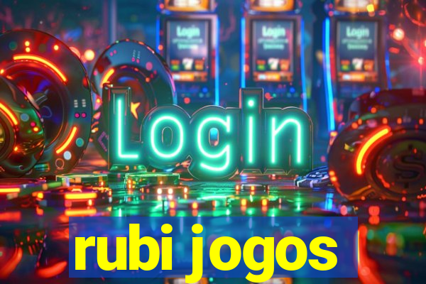 rubi jogos