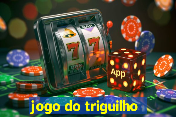 jogo do triguilho