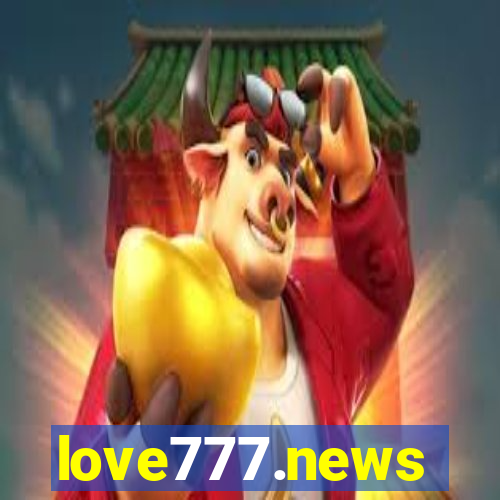 love777.news