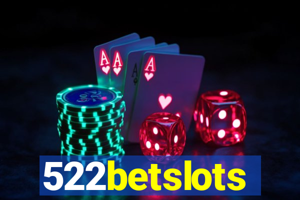 522betslots