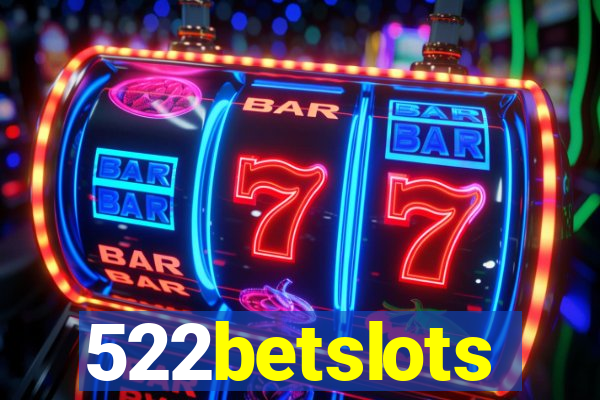 522betslots