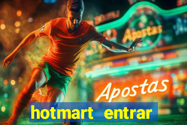 hotmart entrar login e senha