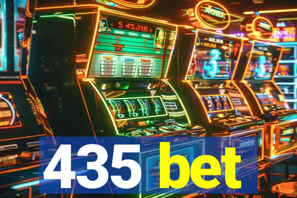 435 bet