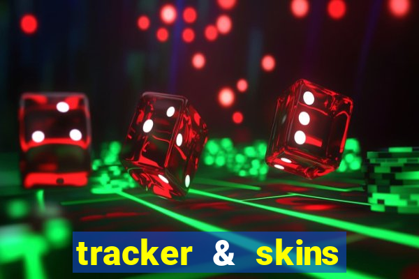 tracker & skins for fortnite