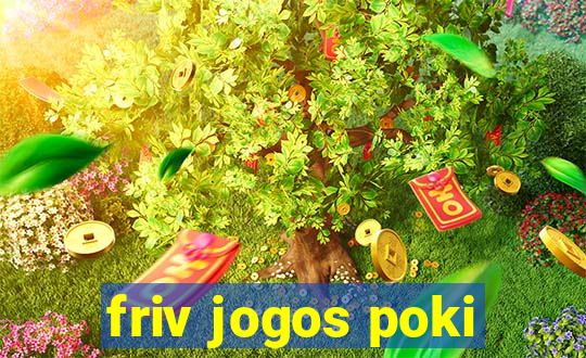 friv jogos poki