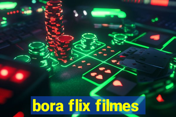 bora flix filmes