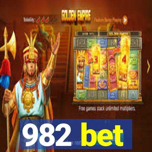 982 bet