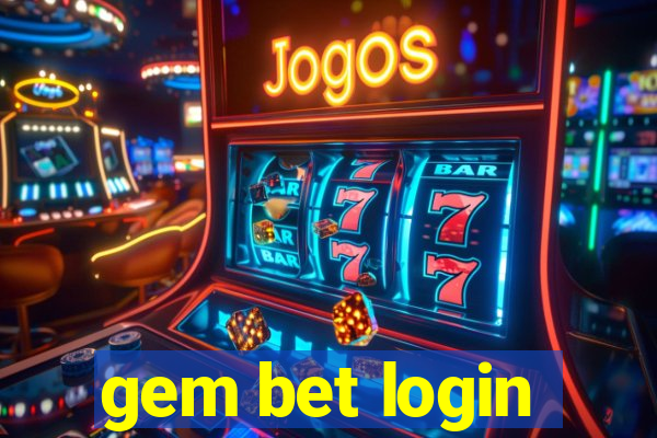 gem bet login