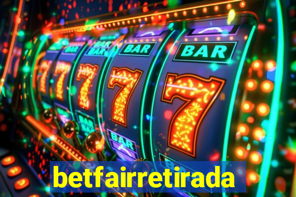 betfairretirada