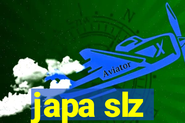 japa slz