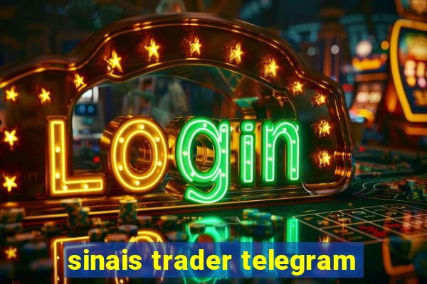 sinais trader telegram