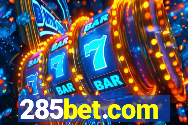 285bet.com