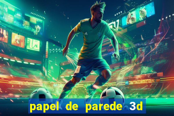 papel de parede 3d para pc