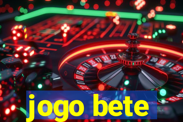 jogo bete