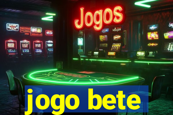 jogo bete